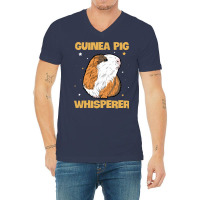 Guinea Pig Whisperer Quote For A Guinea Piggy Fan V-neck Tee | Artistshot