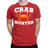 Crab Hunter Sea Creature Crab Trending T-shirt | Artistshot