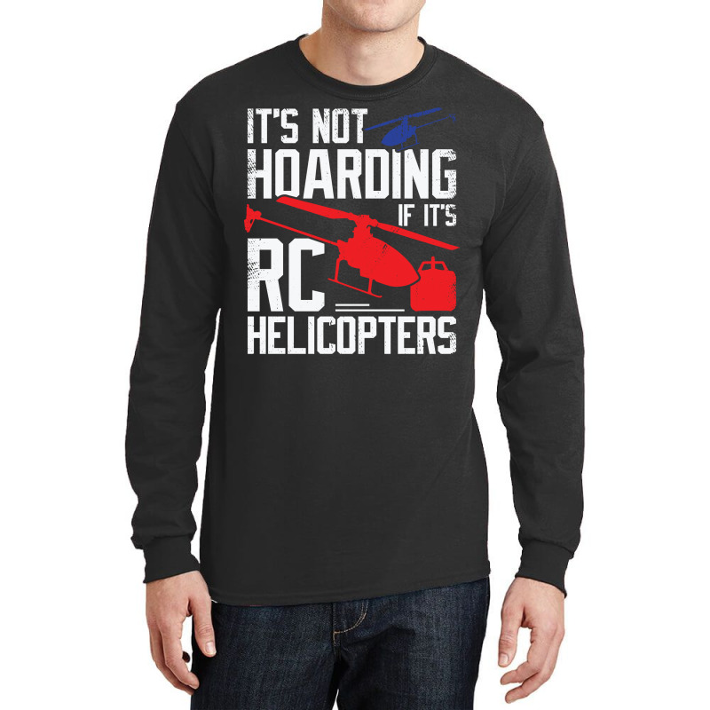 Model Rc Helicopter Hob Travel Long Sleeve Shirts | Artistshot