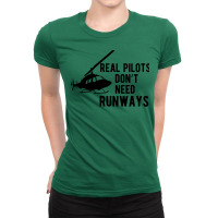 Helicopter Pilot Real Pilots Dont Need Runways Sta Ladies Fitted T-shirt | Artistshot