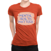 Mental Health Matters 70s Ladies Fitted T-shirt | Artistshot