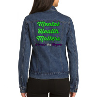 Mental Health Matters Break The Stigma Mental Heal Ladies Denim Jacket | Artistshot