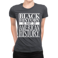 Black History Is Part Of American History Red Ladies Fitted T-shirt | Artistshot