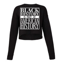 Black History Is Part Of American History Red Cropped Sweater | Artistshot