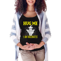 Halloween Scarecrow Hug Me I Am Vaccinated Costume Maternity Scoop Neck T-shirt | Artistshot