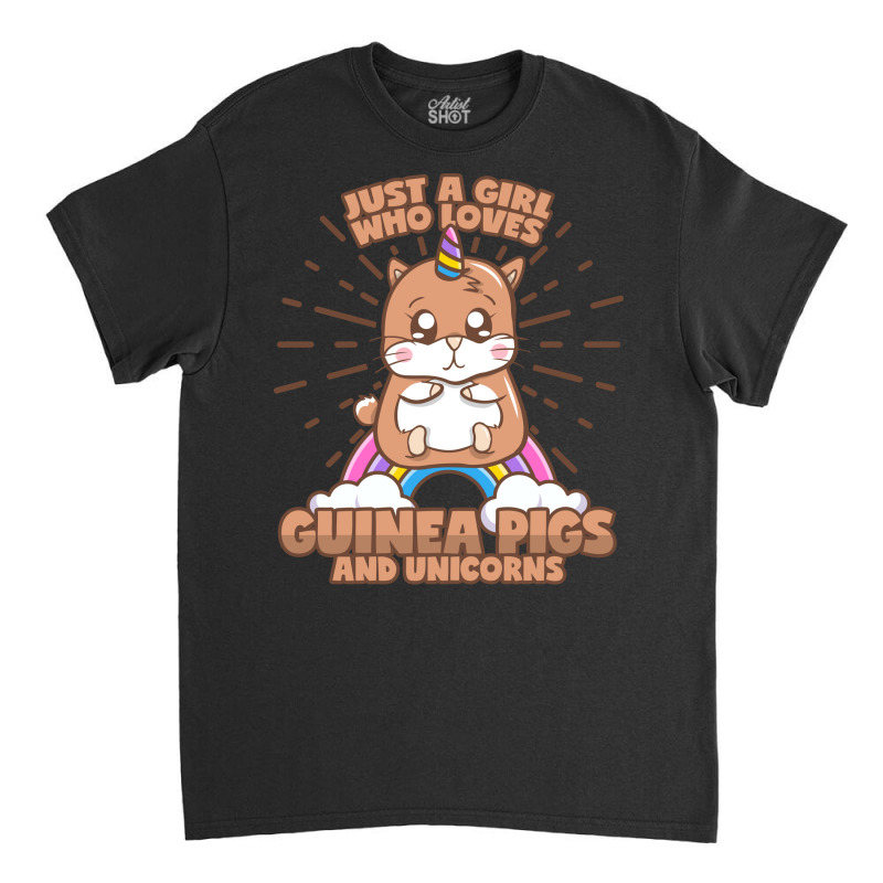 Guinea Pig Unicorn Girl Saying Cute Classic T-shirt | Artistshot