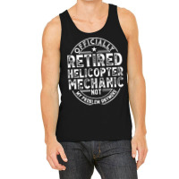 Retired Helicopter Mechanic Aesthetic Tank Top | Artistshot