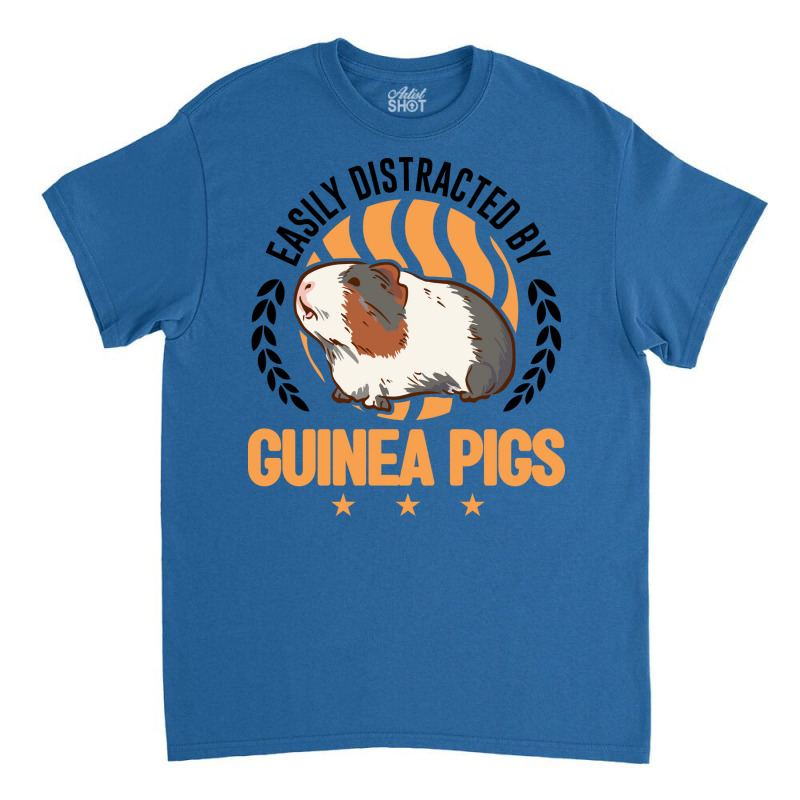 Easily Distracted By Guinea Pigs Pig Gift Classic T-shirt | Artistshot