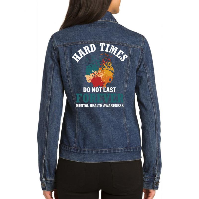 Hard Times Mental Health Support Stars Ladies Denim Jacket by faveltianaz | Artistshot