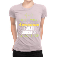 Health Educator Cool Ladies Fitted T-shirt | Artistshot