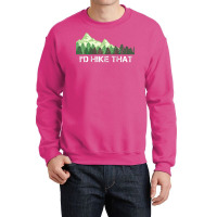 Hiking Id Hike That Outdoor Camping Tumblr Crewneck Sweatshirt | Artistshot