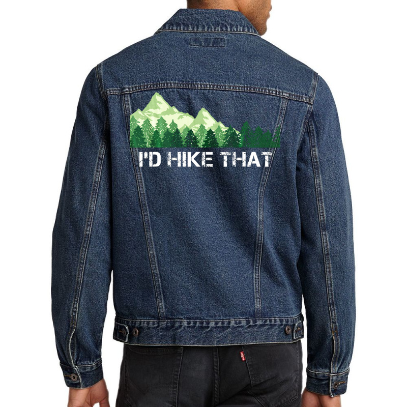 Hiking Id Hike That Outdoor Camping Tumblr Men Denim Jacket by kuperkloocke | Artistshot