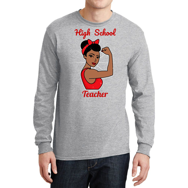 High School Teacher Woman Strong Vintage Retro Pos Long Sleeve Shirts by fithennylen5 | Artistshot