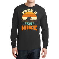 Take A Hike Music Long Sleeve Shirts | Artistshot