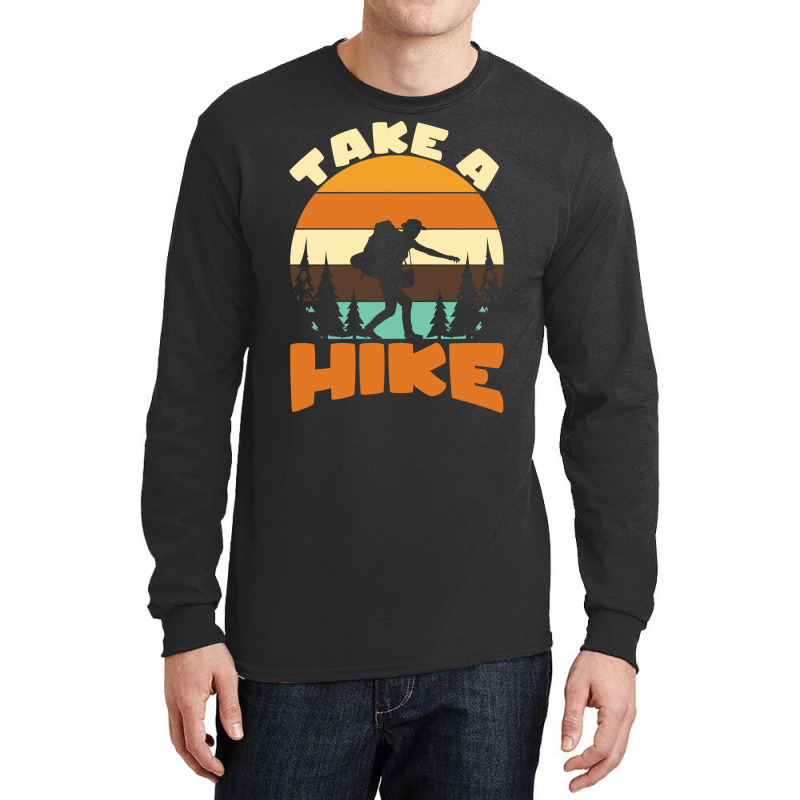 Take A Hike Music Long Sleeve Shirts | Artistshot