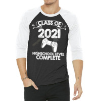 Class 2021 Gaming High School Complete Graduation 3/4 Sleeve Shirt | Artistshot