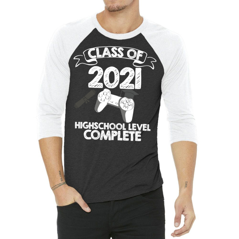 Class 2021 Gaming High School Complete Graduation 3/4 Sleeve Shirt by strosesimonsf | Artistshot