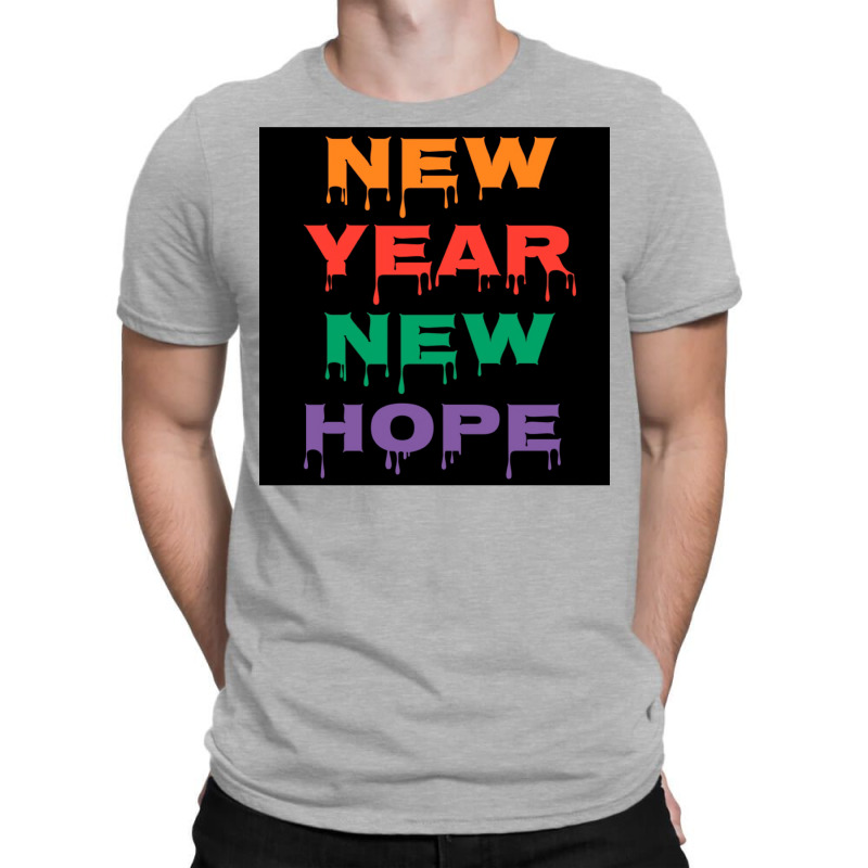 New Year New Hope 2023 T-shirt | Artistshot