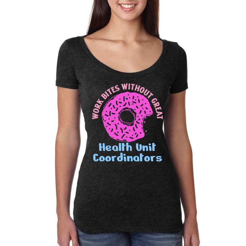 Health Unit Coordinator Work Bites Fun Pink Donut Women's Triblend Scoop T-shirt by kaileypartert | Artistshot