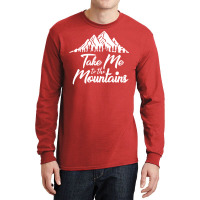 Take Me To The Mountains Retro Long Sleeve Shirts | Artistshot