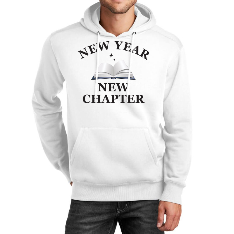 New Year New Chapter Unisex Hoodie | Artistshot