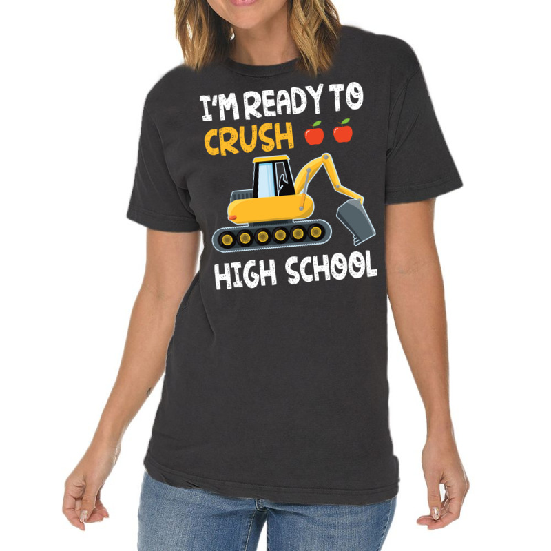 Im Ready To Crush High School Trucker Student Back Vintage T-Shirt by strosesimonsf | Artistshot