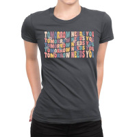 Tomorrow Needs You Retro Ladies Fitted T-shirt | Artistshot