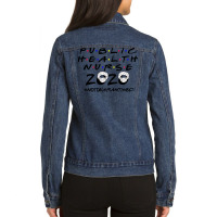 Public Health Nurse 2020 Notquarantined  Face Star Ladies Denim Jacket | Artistshot