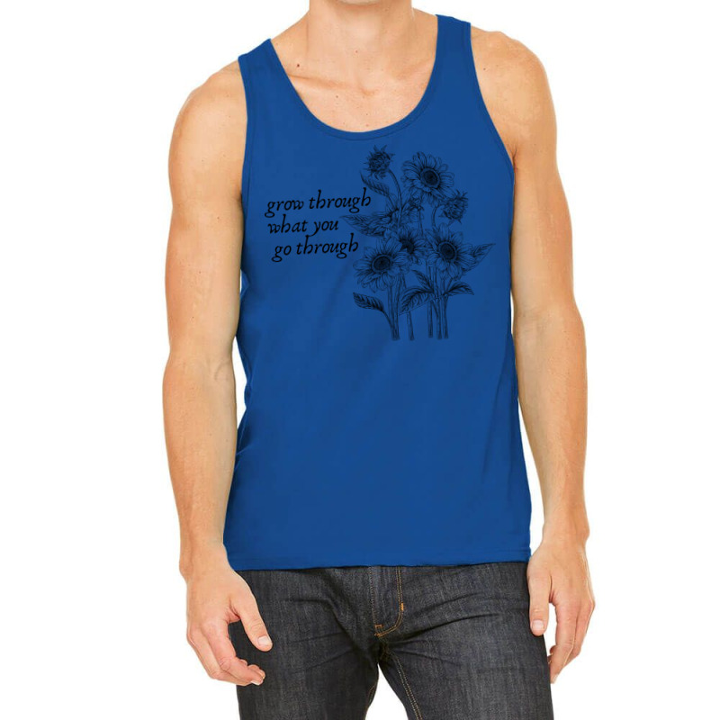 Grow Through What You Go Through Mental Health Aes Tank Top | Artistshot