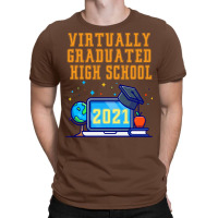 Virtually Graduated High School In 2021 Nostalgia T-shirt | Artistshot