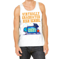 Virtually Graduated High School In 2021 Nostalgia Tank Top | Artistshot