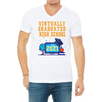 Virtually Graduated High School In 2021 Nostalgia V-neck Tee | Artistshot