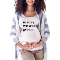 In May We Wear Green Blue Maternity Scoop Neck T-shirt | Artistshot