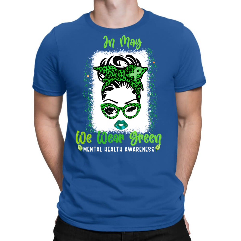 Messy Bun Mental Health Awareness Ribbon Month May T-Shirt by vanwykbahrix | Artistshot