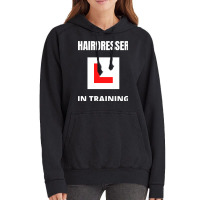 Hairdresser In Training Funny (1) Vintage Hoodie | Artistshot