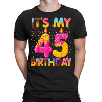 It's My 45th Birthday Sweet Donut 45 Years Old Fun T-shirt | Artistshot