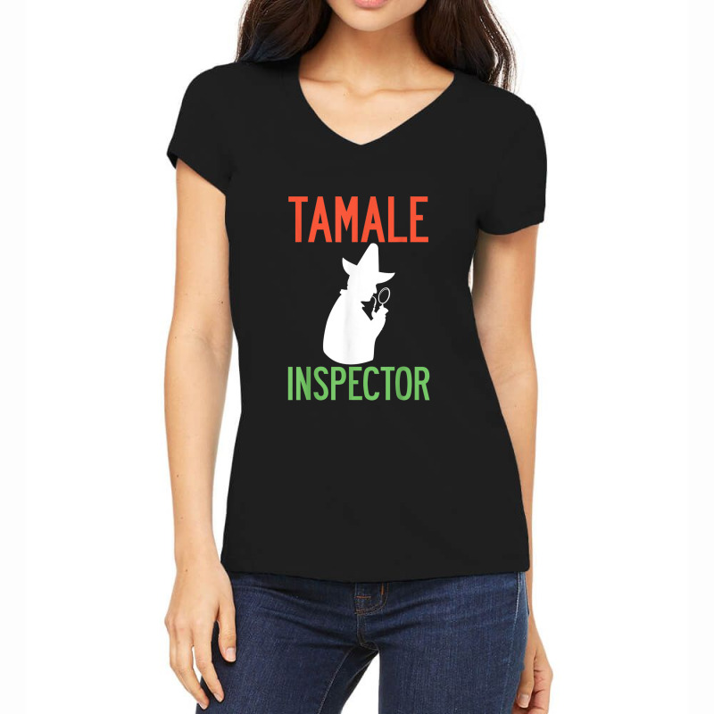 Tamale Inspector Mexican Holiday Christmas Food Champurrado Women's V-Neck T-Shirt by Yuh2105 | Artistshot