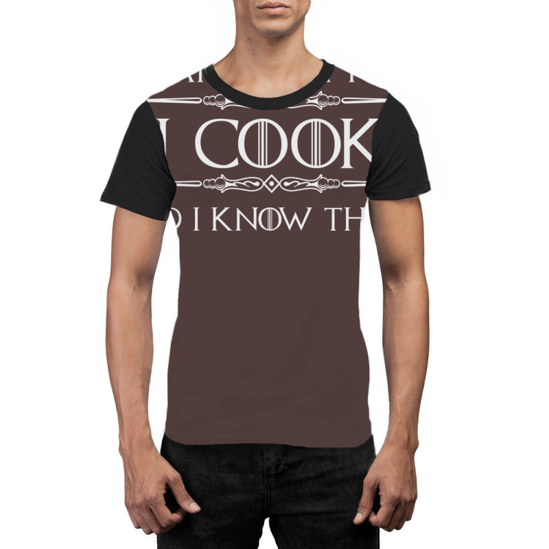 Cooking Gifts For Cooks & Chefs   I Cook And I Kno Graphic T-shirt by khdrdumera | Artistshot