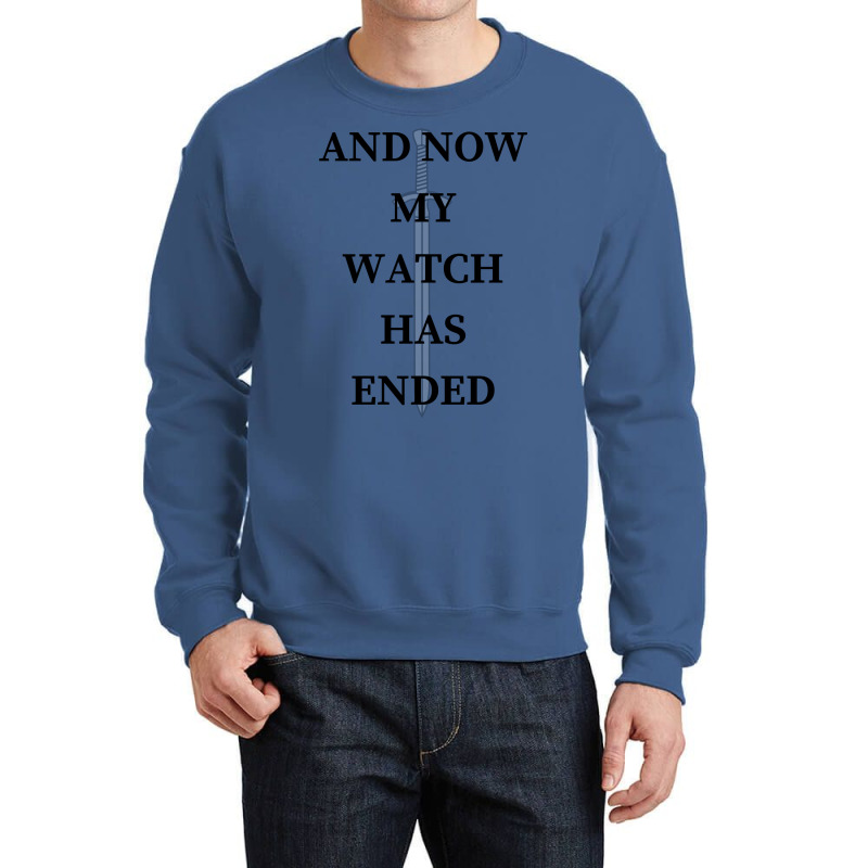 And Now My Watch Has Ended Crewneck Sweatshirt by ahakascalisi0 | Artistshot