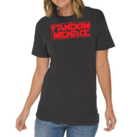 Fandom Menace Vintage T-shirt | Artistshot