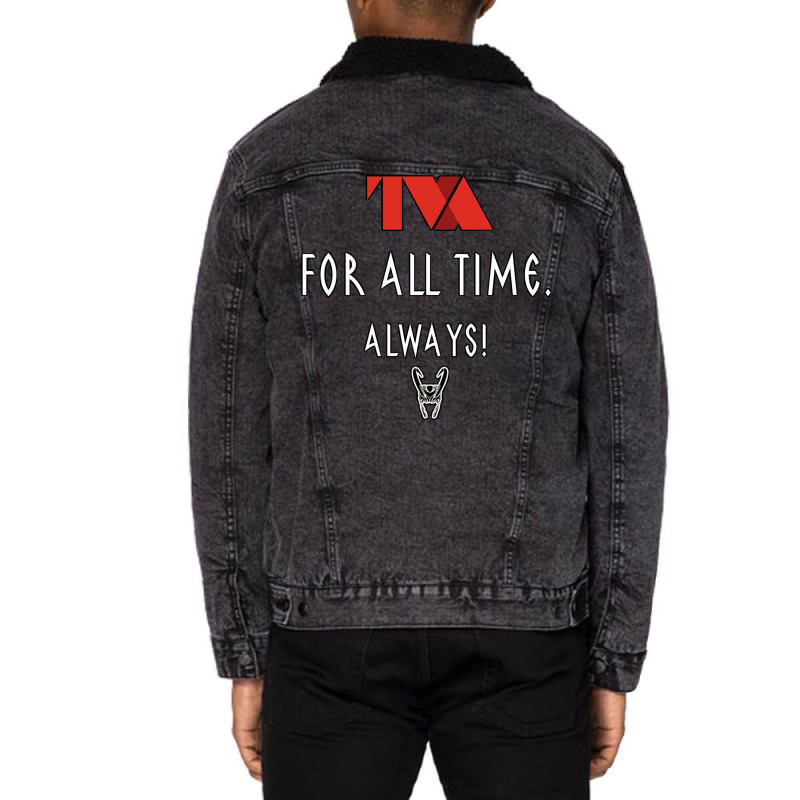 Tva All Time Always. Unisex Sherpa-Lined Denim Jacket by bazazkwstas | Artistshot