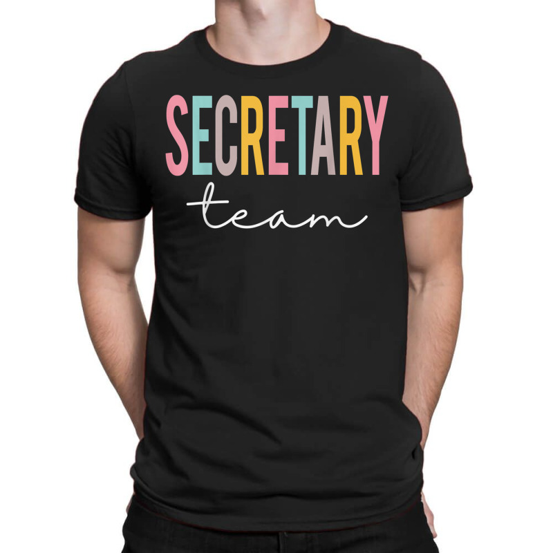 Secretary Team Colorful Cute Appreciation Day Back T-shirt | Artistshot