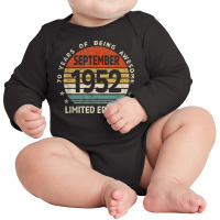 70 Yr Old Gifts 70th Birthday September 1952 Limit Long Sleeve Baby Bodysuit | Artistshot