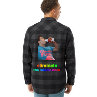 Eliminate The Middle Class Flannel Shirt | Artistshot