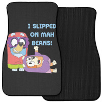 I Slipped On My Beans Front Car Mat | Artistshot