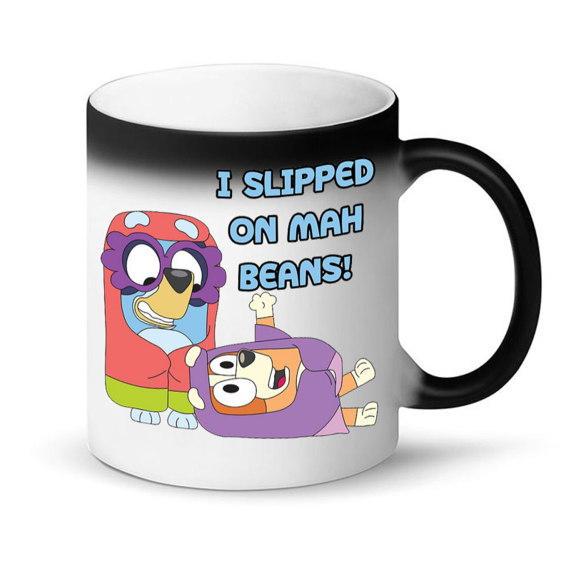 I Slipped On My Beans Magic Mug | Artistshot