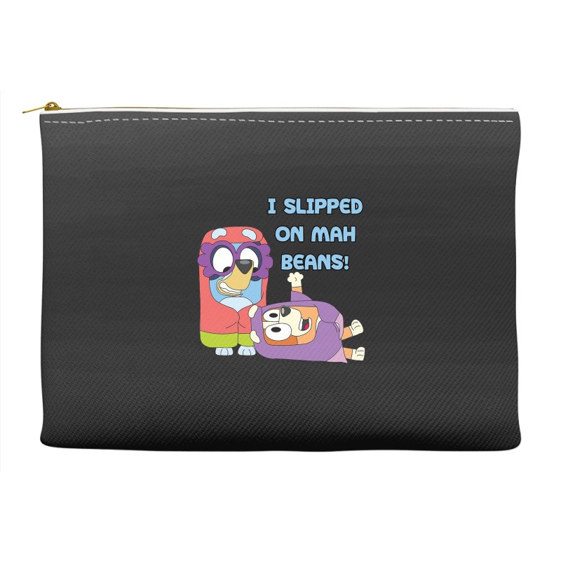 I Slipped On My Beans Accessory Pouches | Artistshot