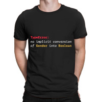 Typeerror No Implicit Conversion Of Gender Into Bo T-shirt | Artistshot