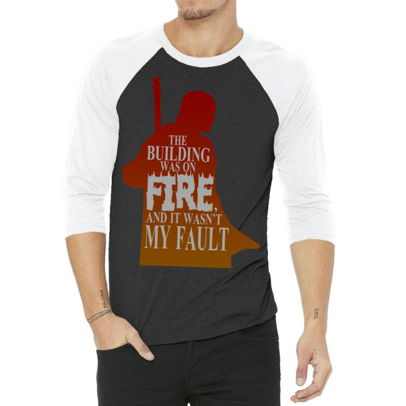 The Building Was On Fire 3/4 Sleeve Shirt | Artistshot