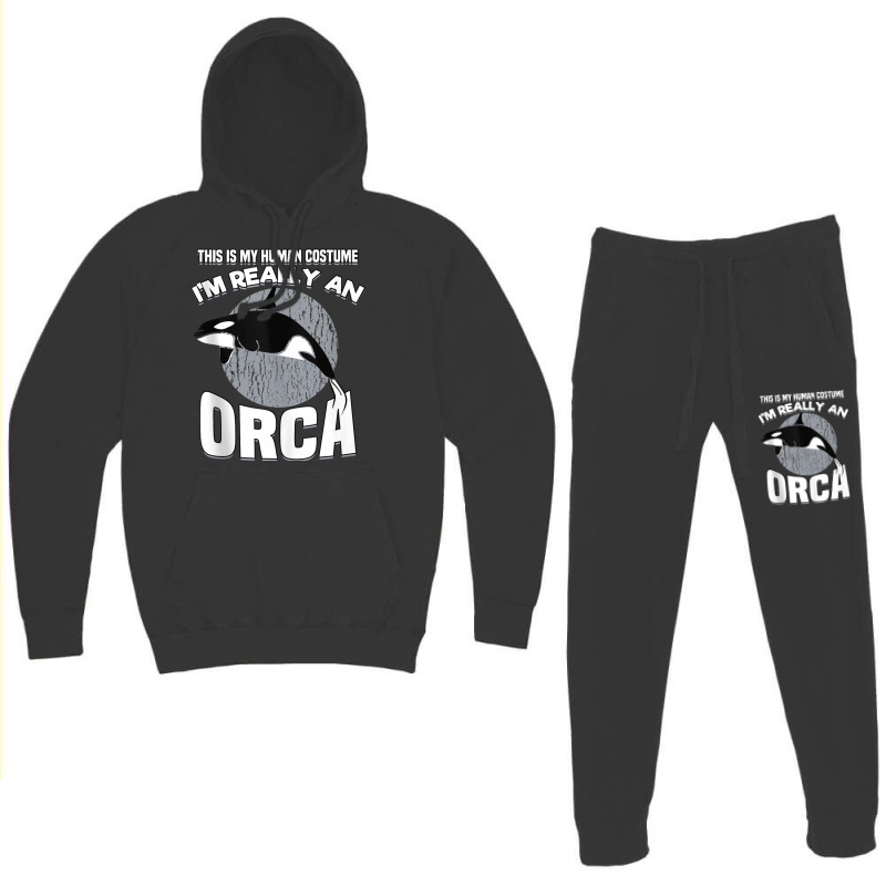 Funny This Is My Human Costume Im Really An Orca W Hoodie & Jogger Set | Artistshot